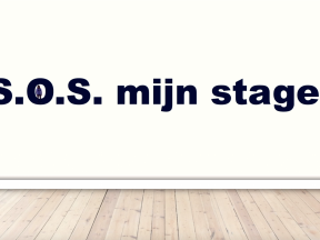 S O S mijn stage